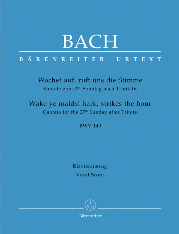 Worldwide Shipping Bach Wake ye maids! hark, strikes the hour BWV 140 -Cantata for the 27th sunday after Trinity-