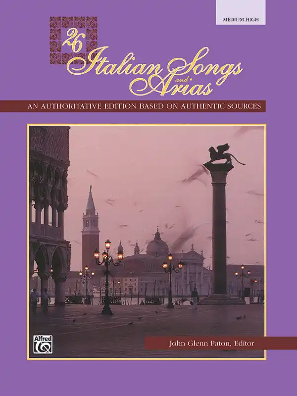 Hot Picks 26 Italian Songs and Arias Medium High Voice Book