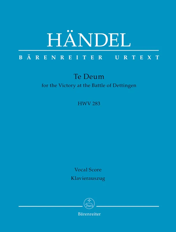 Handel Te Deum for the Victory at the Battle of Dettingen HWV 283 Next Day Delivery