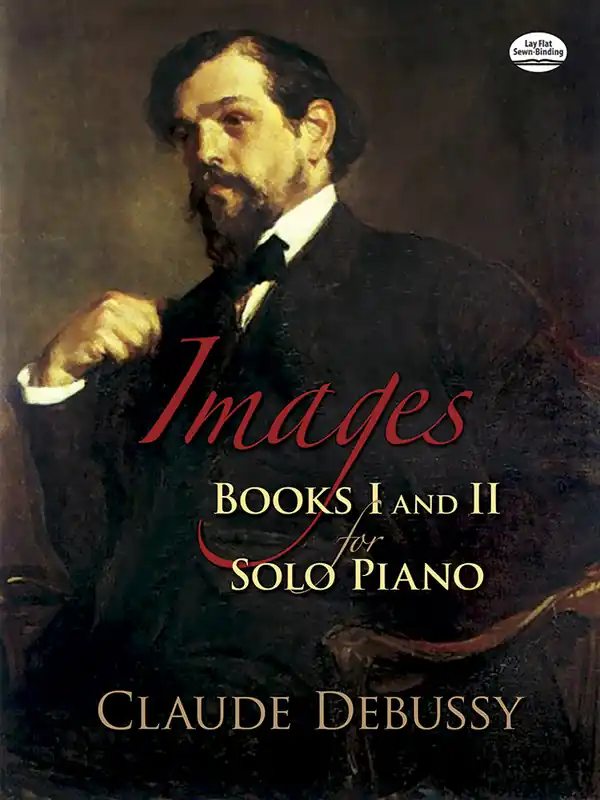 Debussy Images: Books I and II for Solo Piano In Demand