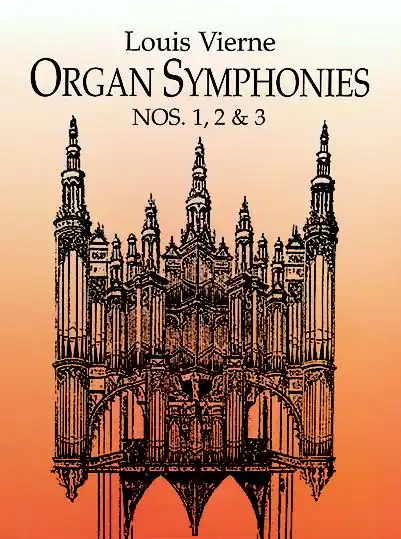 Vierne Organ Symphonies Nos. 1 2 and 3 Cheap