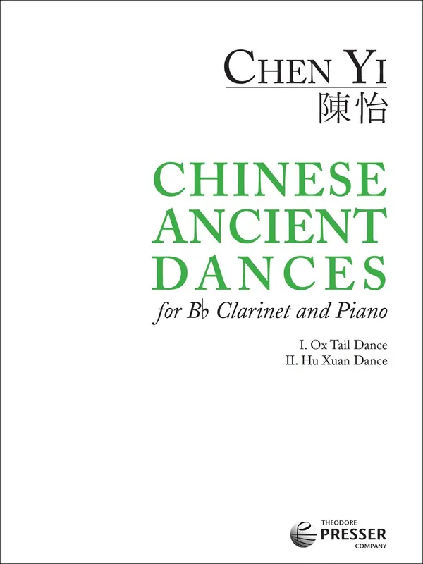 Best Price Chen Yi Chinese Ancient Dances for Bb Clarinet and Piano