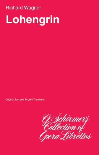 Shop Now Wagner Lohengrin Libretto