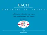 Bach Eight Little Preludes and Fugues BWV 553-560 Limited Time