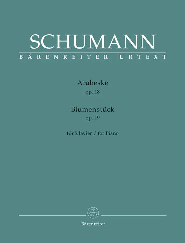 Schumann Arabeske Op. 4 and Blumenstuck Op. 19 Buy Online