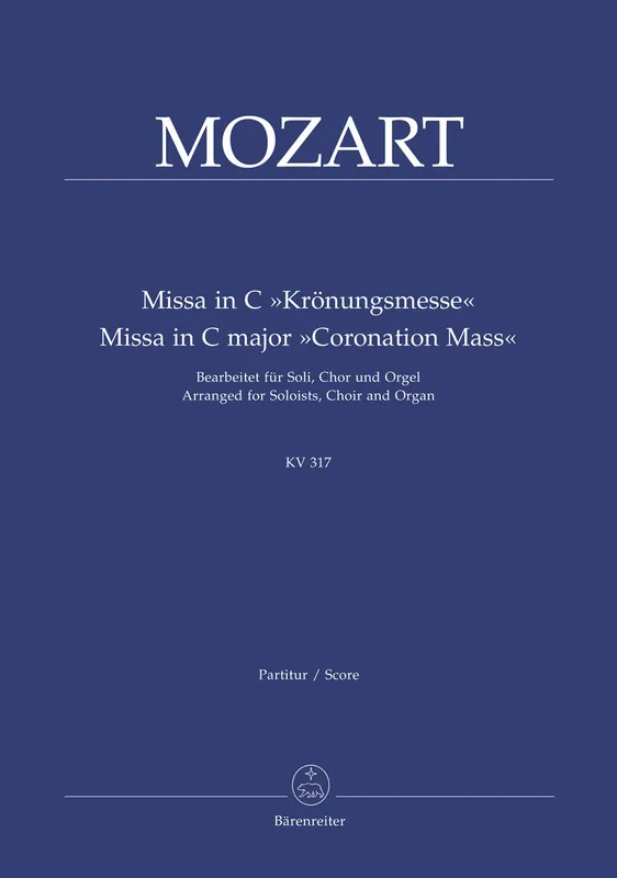 Discount Mozart Missa C major K. 317 "Coronation Mass" (Arranged for Soloists, Choir and Organ)