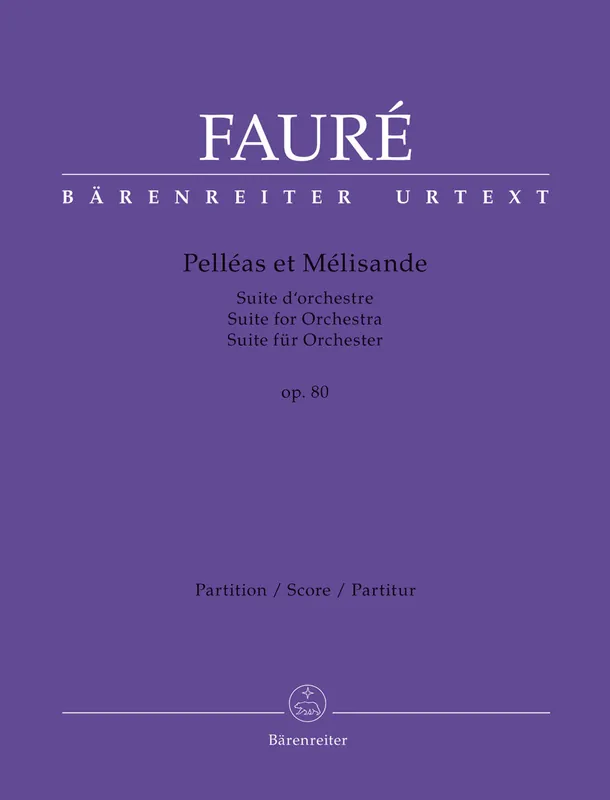 Faure Pelleas et Melisande op. 80 -Suite for Orchestra- New Arrival
