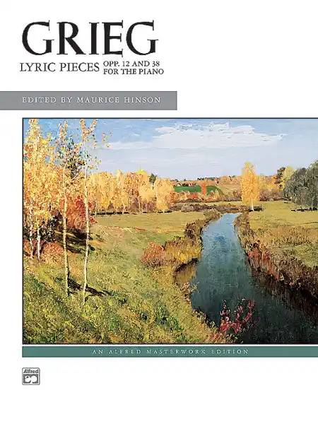 Grieg: Lyric Pieces, Opp. 12 & 38 Factory Price