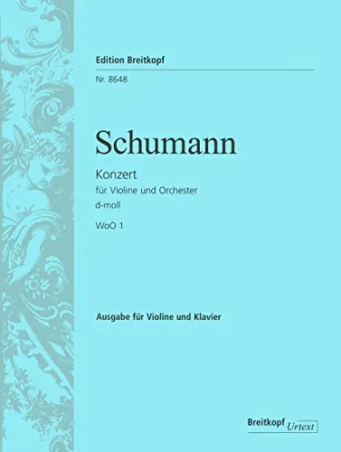 Schumann Violin Concerto in D minor WoO 1 Limited Edition