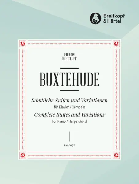 Save Now Buxtehude Complete Suites and Variations for Harpsichord (Piano)