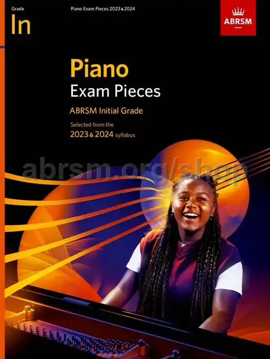 Piano Exam Pieces 2023 & 2024, ABRSM Initial Grade Holiday Sale