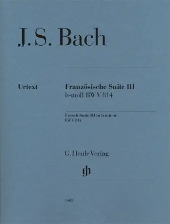 Certified Bach French Suite No 3 in B minor BWV 814 with fingerings