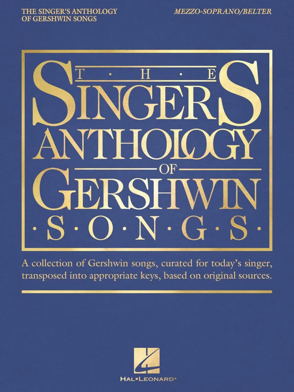 Gershwin: Singer's Anthology of Gershwin Songs - Mezzo Soprano/Belter Popular