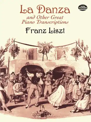 Liszt La Danza and Other Great Piano Transcriptions Price Cut