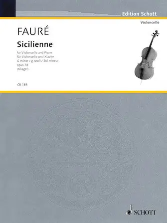 Fauré Sicilienne Op. 78 in G minor for Cello and Piano Flash Sale