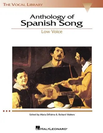 Buy Today Anthology of Spanish Song Low Voice