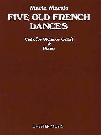 Modern Marais Five Old French Dances for Viola and Piano