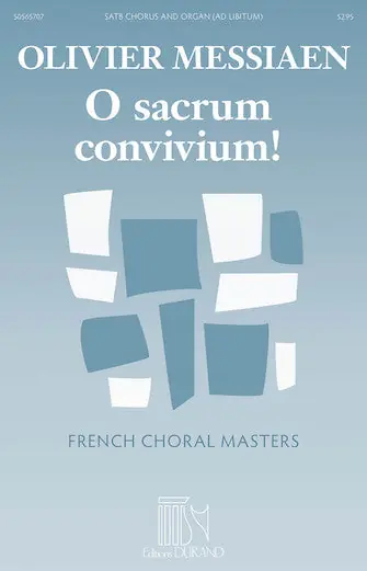 Deal Messiaen: O Sacrum Convivium!