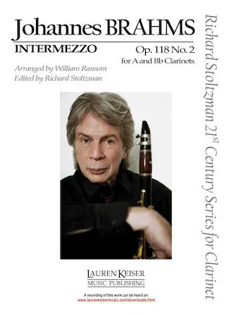 Hot Picks Brahms Intermezzo, Op. 118, No. 2 - for Clarinet in a or B-Flat and Piano - Score and Parts