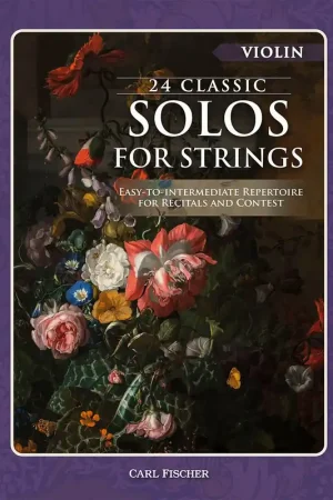 24 Classic Solos For Strings - Violin Exclusive