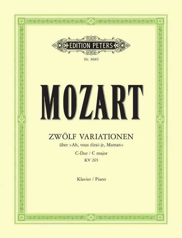 Mozart 12 Variations on ''Ah! vous dirai-je, Maman'' K265 (300e) Top Rated