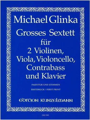 Limited Offer Glinka Grand Sextet