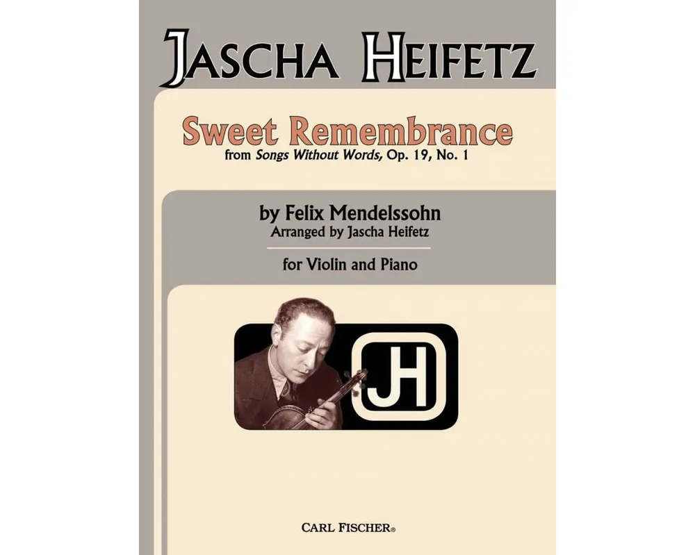 Mendelssohn Sweet Remembrance Arranged Heifetz Free Shipping