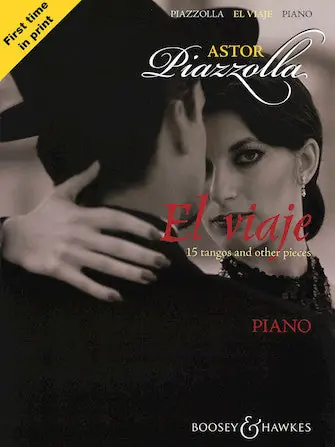 Today Only Piazzolla El Viaje 15 tangos and other piecesPiano