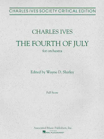 Ives Fourth of July, The (1911-13) Full Score Buy Today