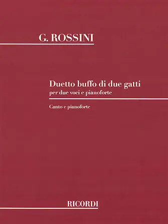 Limited Offer Rossini Duetto buffo di due gatti (Cat Duet) Vocal Duet