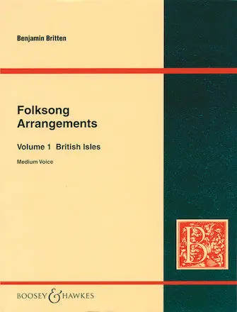 Weekend Sale Britten Folksong Arrangements - Volume 1: British Isles
