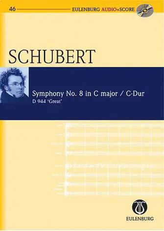Symphony No. 8 in C MajorD 944 The Great In Demand