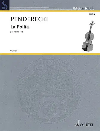 Penderecki La Follia for Solo Violin Time-Limited