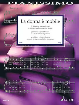 Luxury Donna E Mobile: 50 Famous Opera Melodies in Easy Piano Arrangements