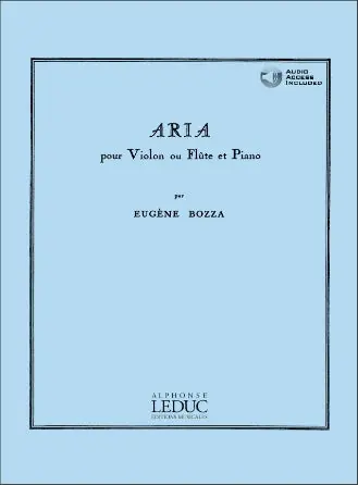 Bozza Aria Flute OR Violin Free Returns