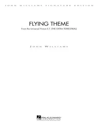Williams Flying Theme (from E.T. The Extra-Terrestrial) - Deluxe Score Exclusive Offer