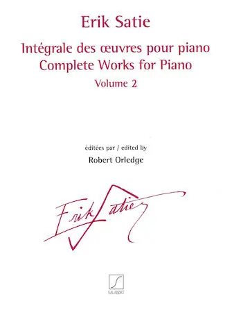 Satie: Complete Works for Piano - Volume 2 Trusted Brand