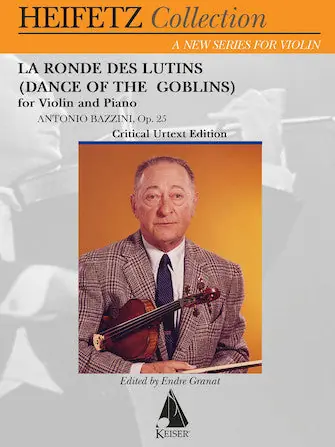 Bazzini La Ronde Des Lutins (dance Of The Goblins) Op. 28 Violin/piano Critical Edition Heifetz Save Now