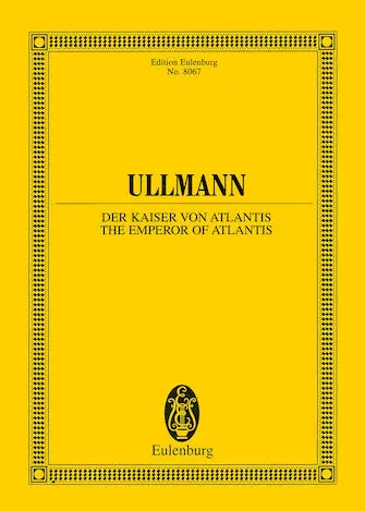 Ullmann The Emperor of Atlantis Or Death's Refusal, Op. 49b Study Score Big Sale