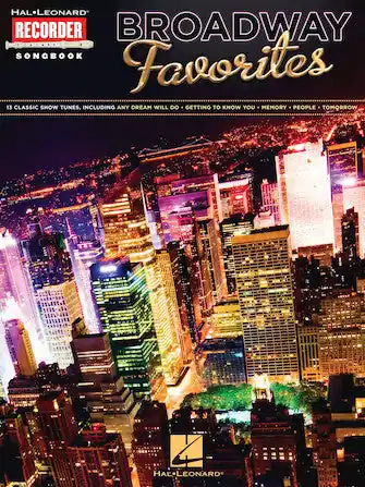Broadway Favorites - Hal Leonard Recorder Songbook Buy Online