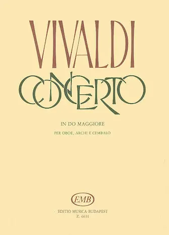 Vivaldi: Concerto in C Major for Oboe, Strings, and Continuo, RV 451 Instant Buy