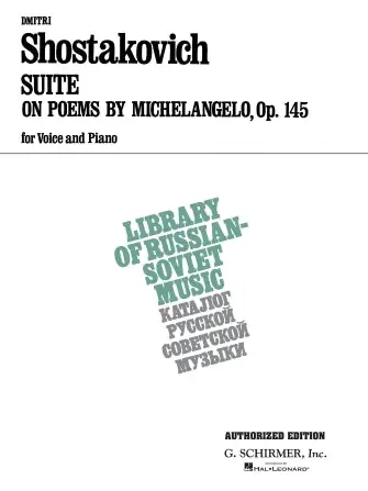Shostakovich Suite on Verses of Michelangelo Buonarroti, Op.145 Shop Now