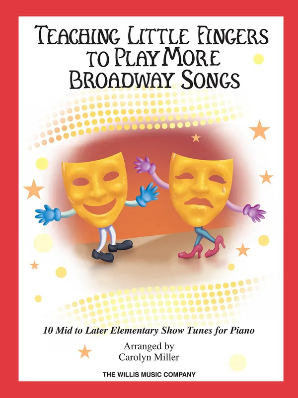 Teaching Little Fingers to Play More Broadway Songs Hot Picks