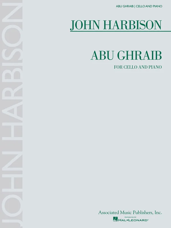 Harbison Abu Ghraib - For Cello and Piano Bulk Order