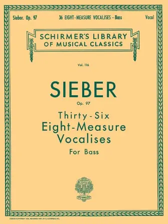 Mega Sale Sieber 36 Eight-Measure Vocalises, Op. 97 for Bass