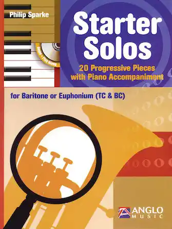 Starter Solos for Baritone or Euphonium (T.C. or B.C.) 20 Progressive Pieces with Piano Accompaniment Hot Deal