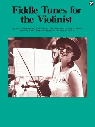 Fiddle Tunes for the Violinist Certified