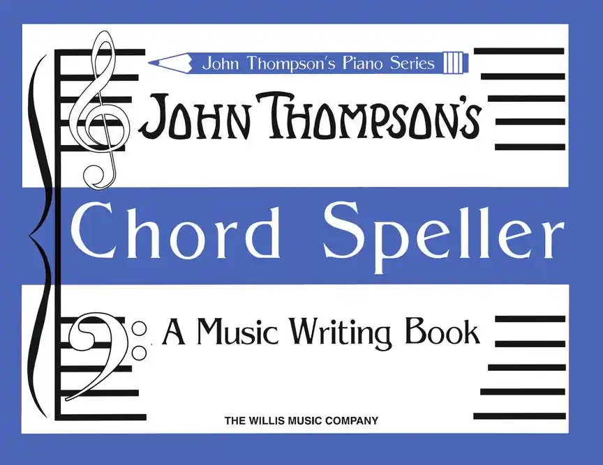 Big Sale Thompson's Chord Speller - Schaum A Music Writing Book/Later Elementary Level