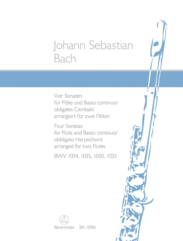 Special Offer Bach: 4 Flute Sonatas (arr. for 2 flutes), BWV 1034, 1035, 1030, & 1032