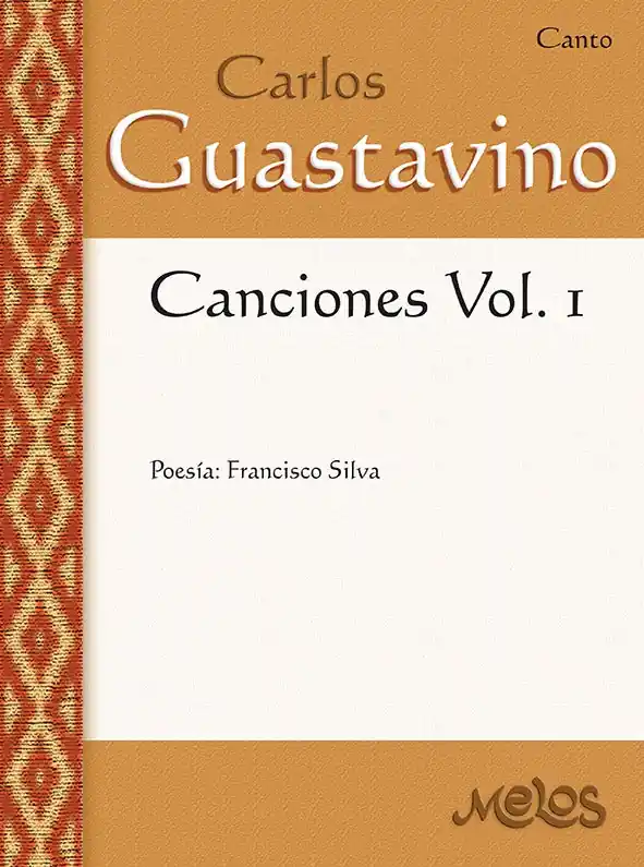 Guastavino Canciones, Volume 1 for Voice and Piano. Must Have